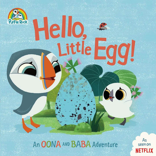 Bean Kids - Hello, Little Egg!: An Oona and Baba Adventure